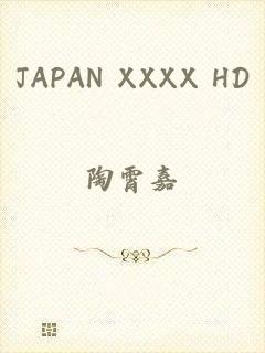 JAPAN XXXX HD